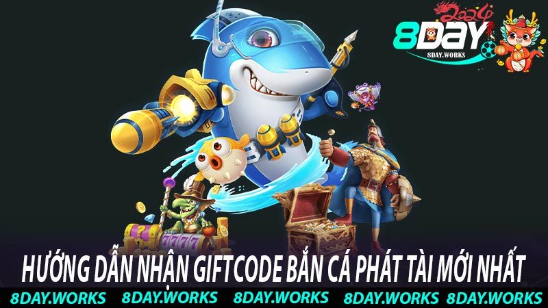 Hướng dẫn nhận Giftcode bắn cá Phát tài mới nhất